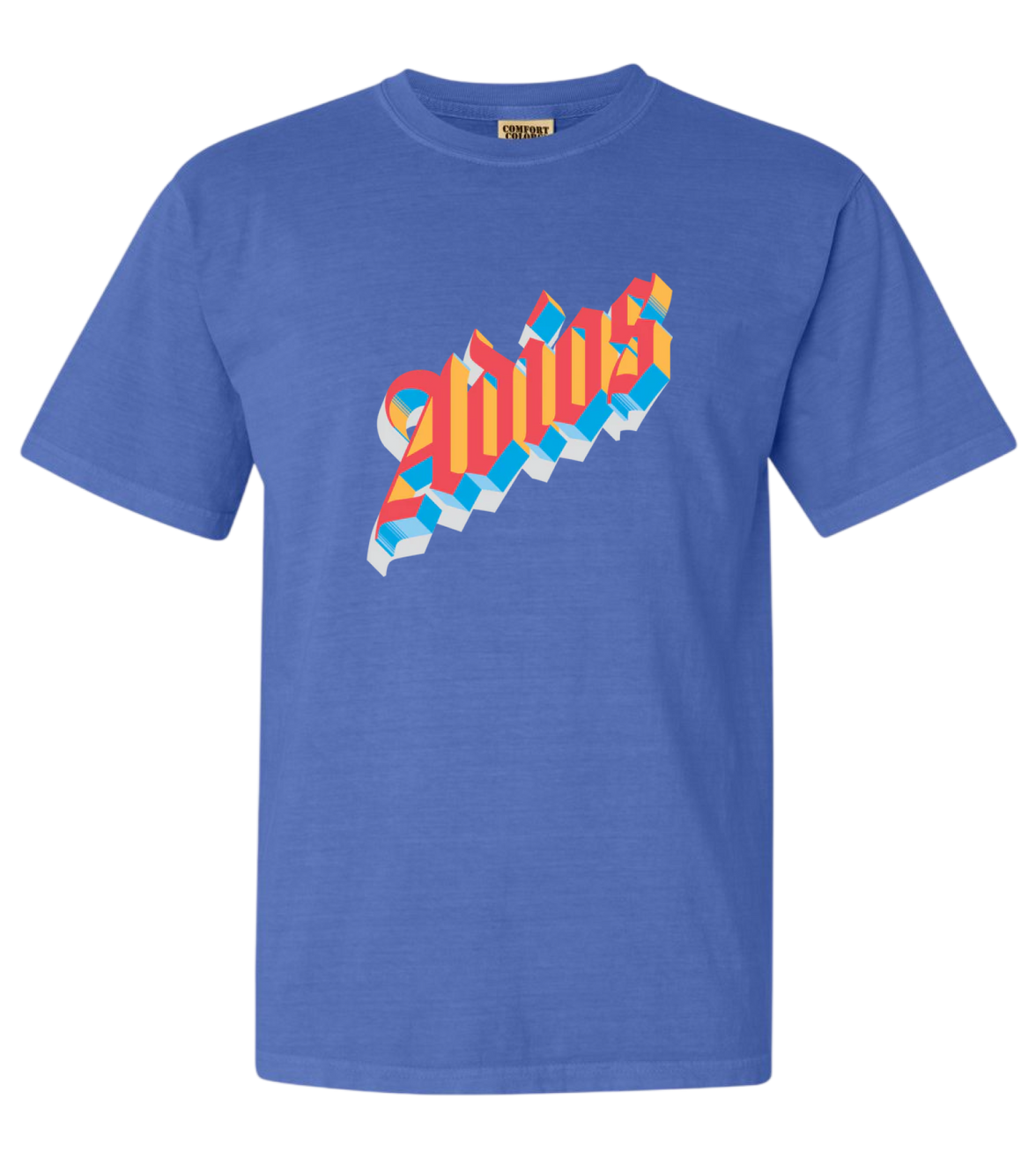 Adios Comfort Colors T-Shirt