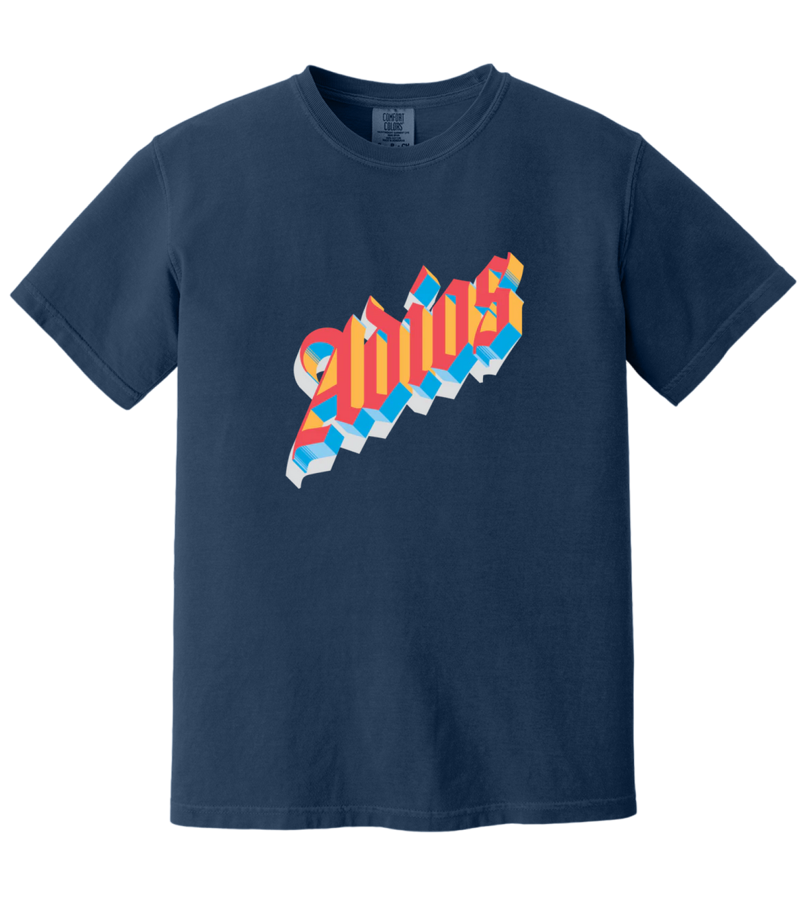Adios Comfort Colors T-Shirt